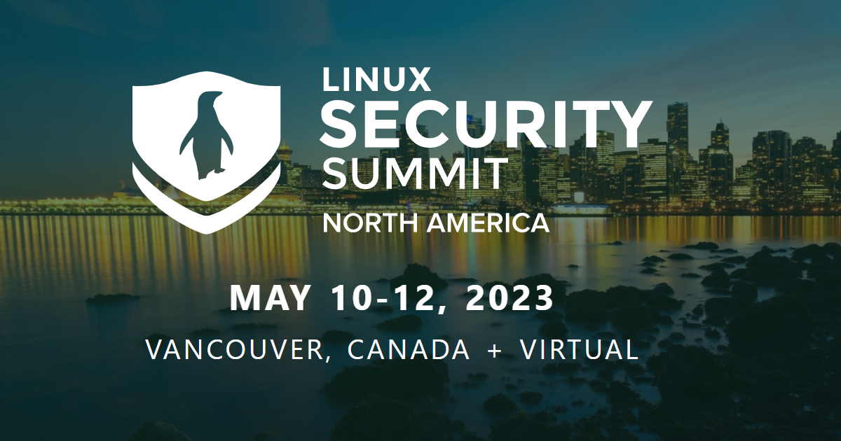 Linux Security Summit North America