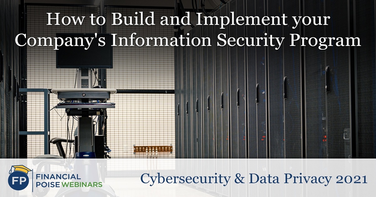 How to Build and Implement your Company’s Information Security