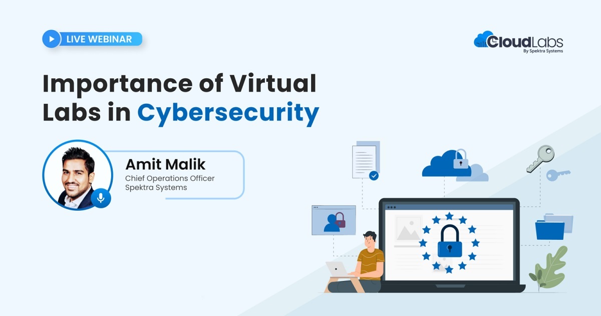 Importance of Virtual Labs in Cyber Security