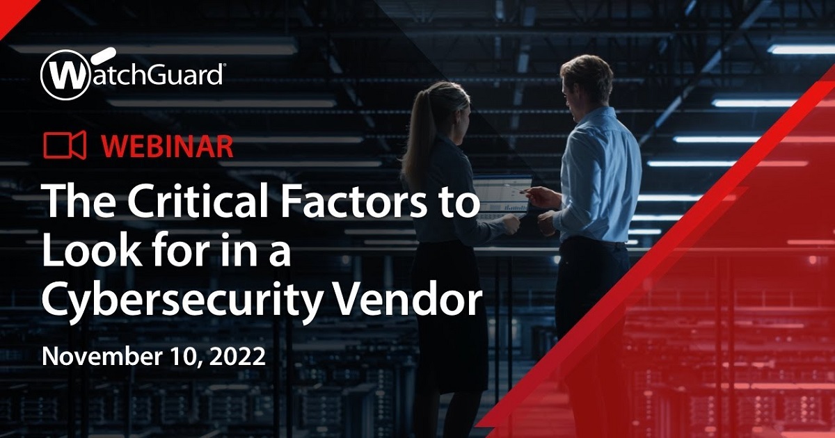 The Critical Factors to Look for in a Cybersecurity Vendor