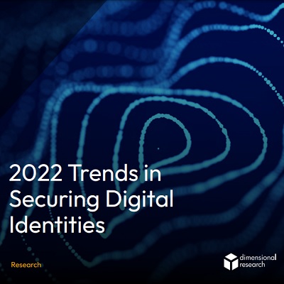 2022 Trends in Securing Digital Identities