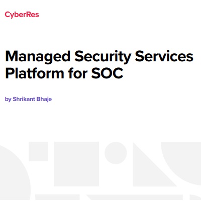 Managed Security Services Platform for SOC