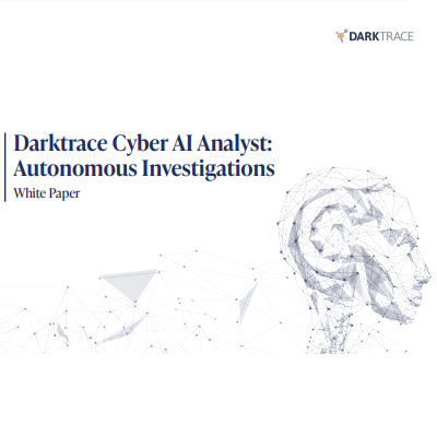 Darktrace Cyber AI Analyst: Autonomous Investigations