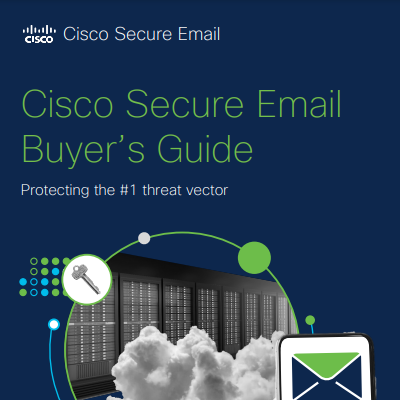 Cisco Secure Email Buyer's Guide