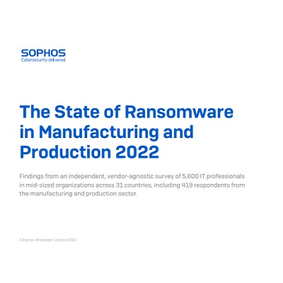 The State of Ransomware in Manufacturing and Production 2022